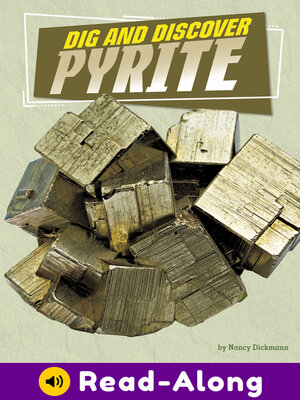 cover image of Dig and Discover Pyrite